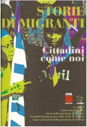 2007 - STORIE DI MIGRANTI